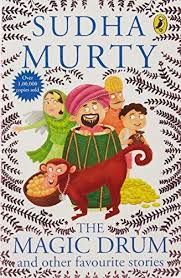Sudha Murty The Magic Drum and Other Favourite Stories